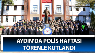 Aydın’da Polis Haftası törenle kutlandı