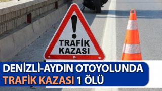 Aydın'da trafik kazası: 1 ölü