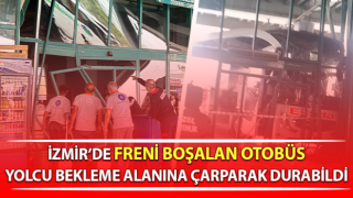 İzmir’de otobüs yolcu bekleme alanına çarptı