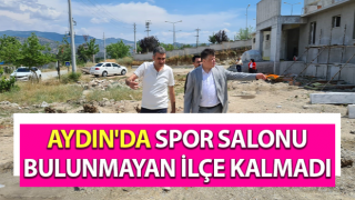 Aydın'da spor salonu bulunmayan ilçe kalmadı