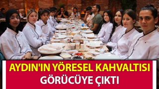 Aydın'ın yöresel kahvaltısı görücüye çıktı