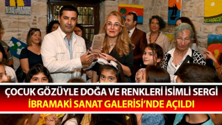 Çocuk gözüyle doğa ve renkleri isimli sergi, İbramaki Sanat Galerisi’nde açıldı