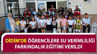 Didim'de öğrencilere su verimliliği farkındalık eğitimi verildi