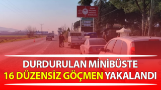 Germencik’te 16 düzensiz göçmen yakalandı