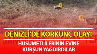 Husumetlilerinin evine kurşun yağdırdılar