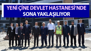 Yeni Çine Devlet Hastanesi’nde sona yaklaşılıyor