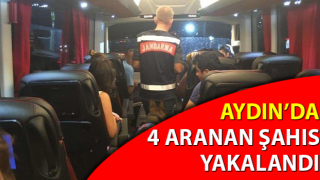 Aydın’da 4 aranan şahıs yakalandı