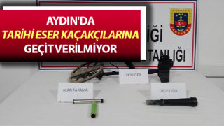 Aydın'da tarihi eser kaçakçılarına geçit verilmiyor