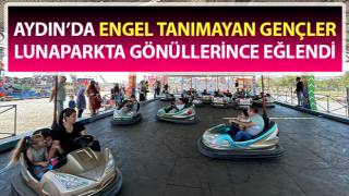 Engel tanımayan gençler lunaparkta gönüllerince eğlendi