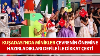 Minikler, çevrenin önemine hazırladıkları defile ile dikkat çekti