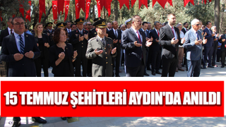 15 Temmuz Şehitleri Aydın'da anıldı