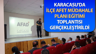 Karacasu'da İlçe Afet Müdahale Planı Eğitimi Toplantısı gerçekleştirildi