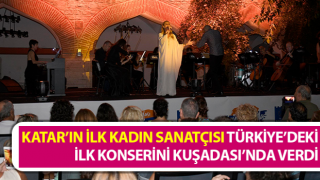 Katar’ın ilk kadın sanatçısı ilk konserini Kuşadası’nda verdi