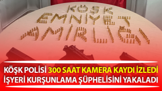 Köşk’te işyeri kurşunlama şüphelisi yakalandı