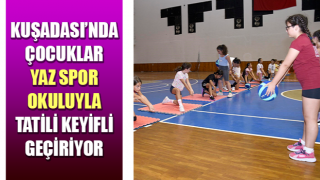 Kuşadası’nda çocuklar yaz spor okuluyla tatili keyifli geçiriyor