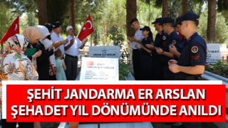 Şehit Jandarma Er Arslan, şehadet yıl dönümünde anıldı