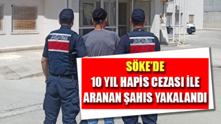 Söke’de hapis cezası ile aranan şahıs yakalandı