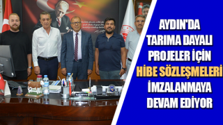 Tarıma dayalı projeler için hibe sözleşmeleri imzalanmaya devam ediyor