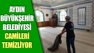 Aydın Büyükşehir Belediyesi camileri temizliyor