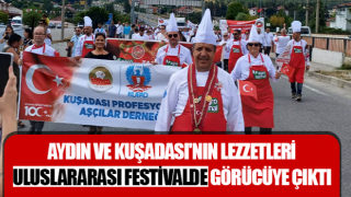 Aydın ve Kuşadası'nın lezzetleri uluslararası festivalde görücüye çıktı