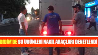 Didim'de su ürünleri nakil araçları denetlendi