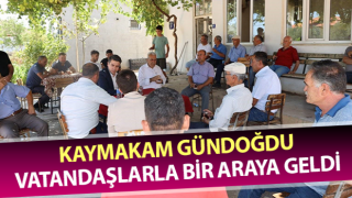 Kaymakam Gündoğdu vatandaşlarla bir araya geldi