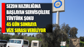 Sezon hazırlığına başlayan servisçilere Tüvtürk şoku